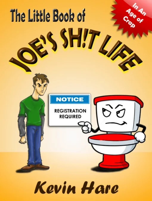 The Little Book of Joe's Sh!t Life